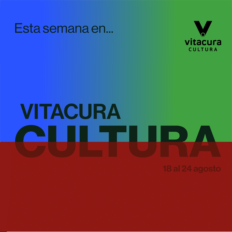 Agenda Cultural 18 al 24 Agosto